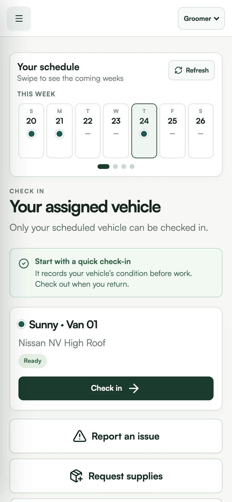 Driver home on a phone: the "Your schedule" week row with a colored dot under each assigned day, then the check in card for today.